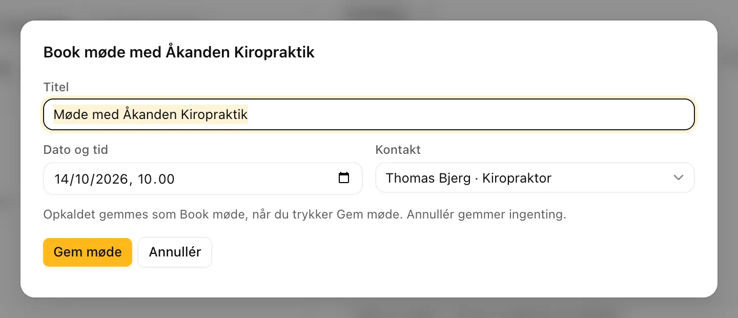 Dialogen Book møde med Åkanden Kiropraktik: titel Møde med Åkanden Kiropraktik, dato og tid, kontakten Thomas Bjerg og knapperne Gem møde og Annullér.